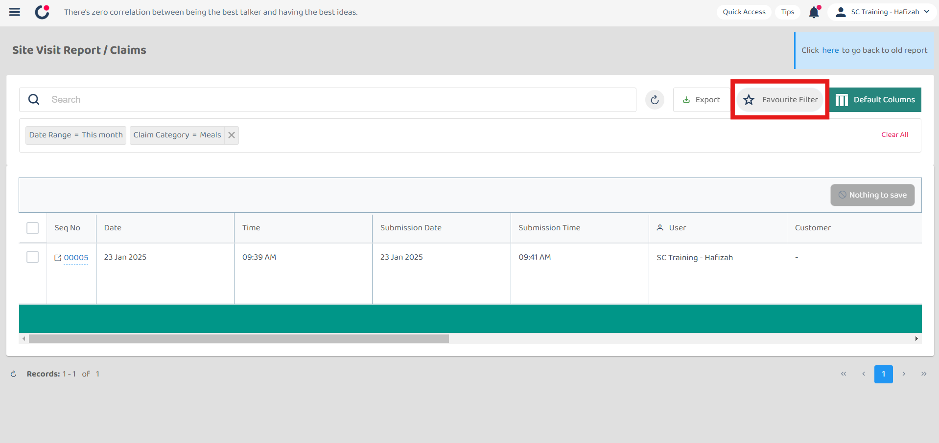 Claim Management Favourite Filter Step 1