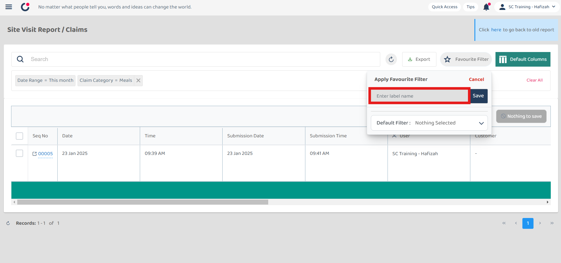 Claim Management Favourite Filter Step 3